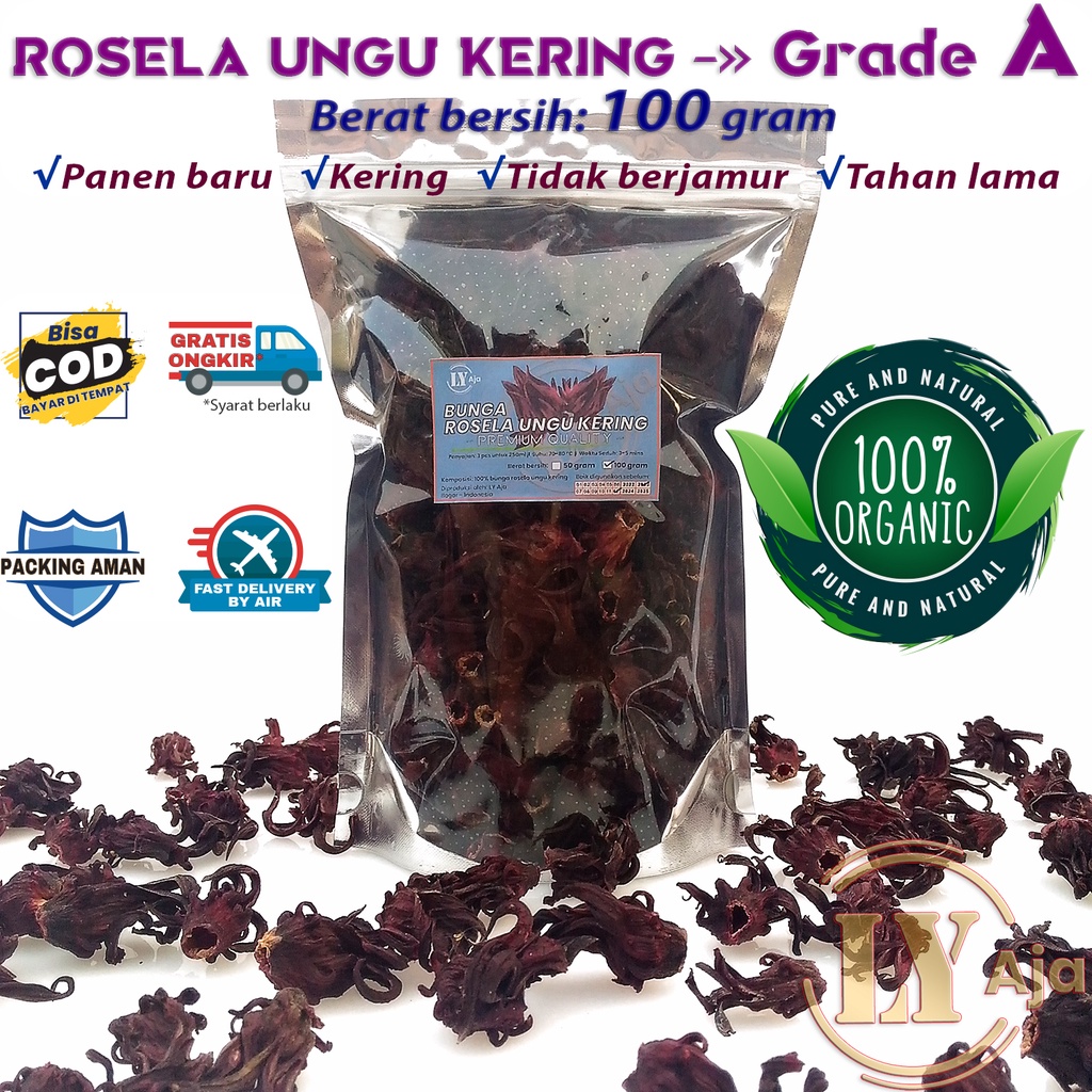 Teh Bunga Rosela UNGU Kering 100 Gram Rosella Roselle Grade A Premium LY Aja 100 Gr Herbal Diet Pelangsing