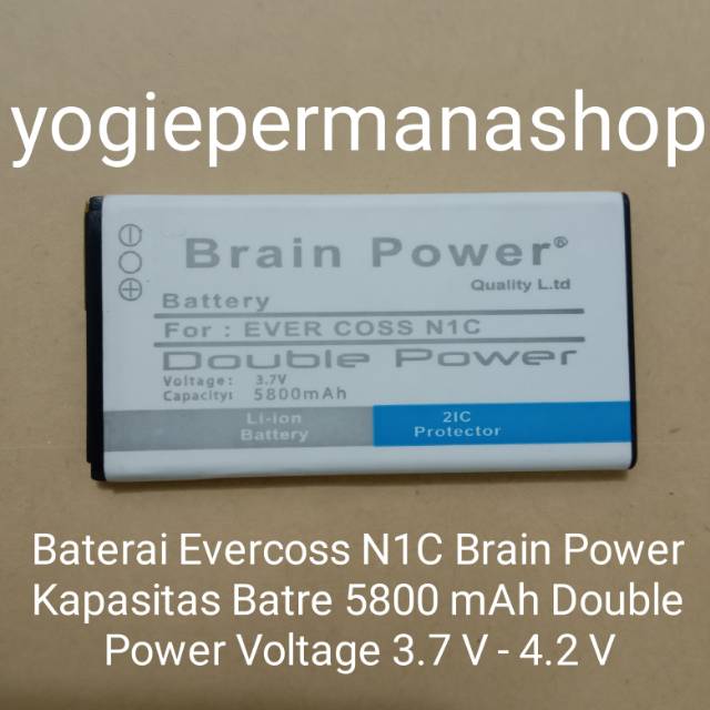 BATRE BATREI BATERAI BATTERY EVERCOSS N1C N1 C N 1C N 1 C BRAIN POWER (5800 mAh) 2IC PROTECTOR