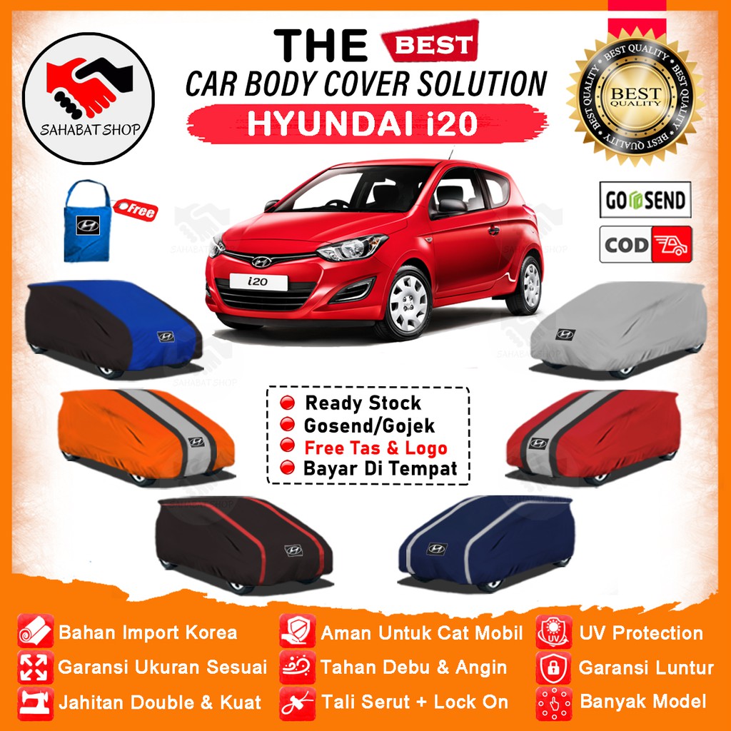 Sahabat Body Cover Mobil Hyundai i20 / Sarung Penutup Hyundai i20 Outdoor / Mantel Tutup Selimut Kerudung Pelindung Jas Terpal Pembungkus Mantol Kelambu Tutupan Bungkus Kerodong Mobil Hyundai i20 Waterproof Anti Air Model Orange