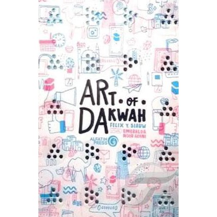 BUKU ART OF DAKWAH - FELIX Y SIAUW