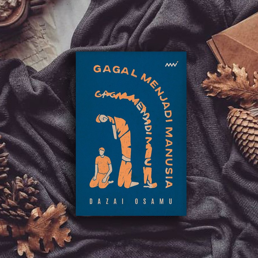 Gagal Menjadi Manusia - Osamu Dazai