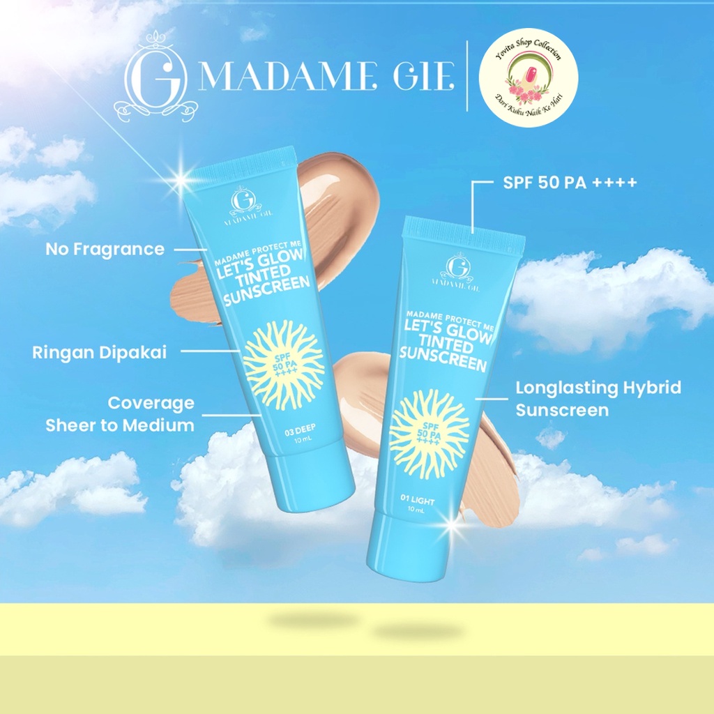 Sunscreen Madame Gie Madame Protect Me Let's Glow Tinted SPF 50 PA ++++ | Skincare sunblock