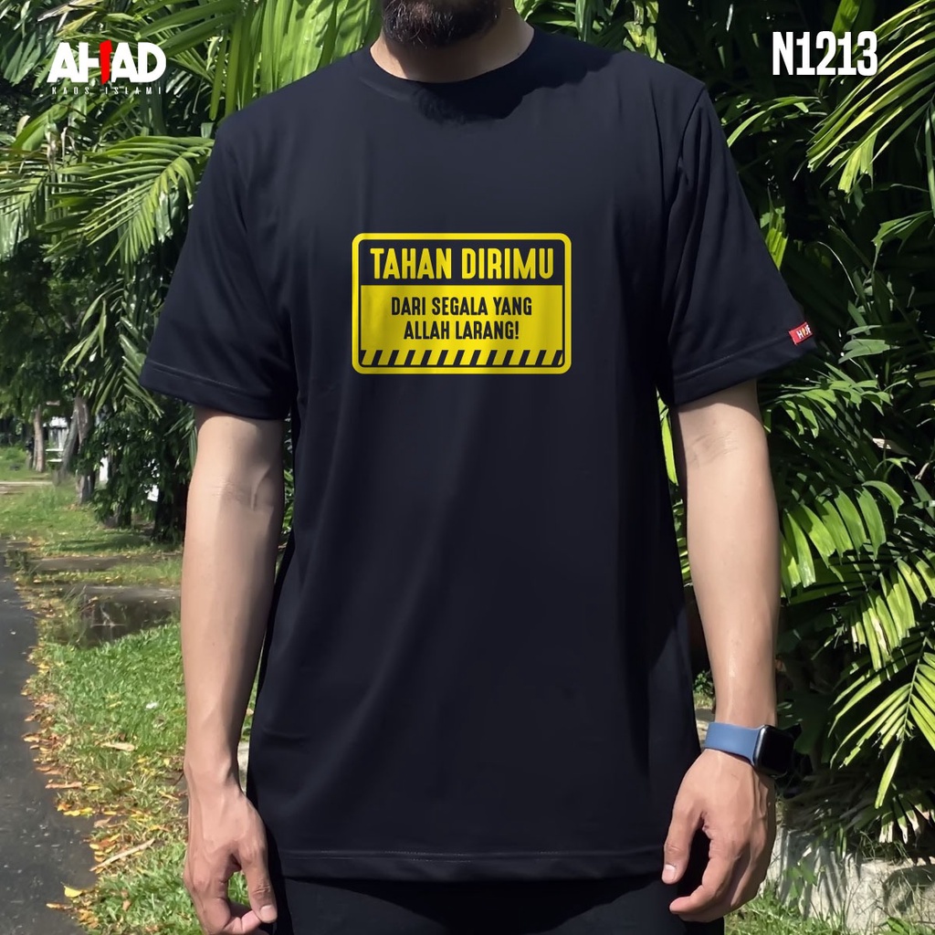 Kaos Islami Ahad - Tahan dirimu dari segala yang Allah larang N1217