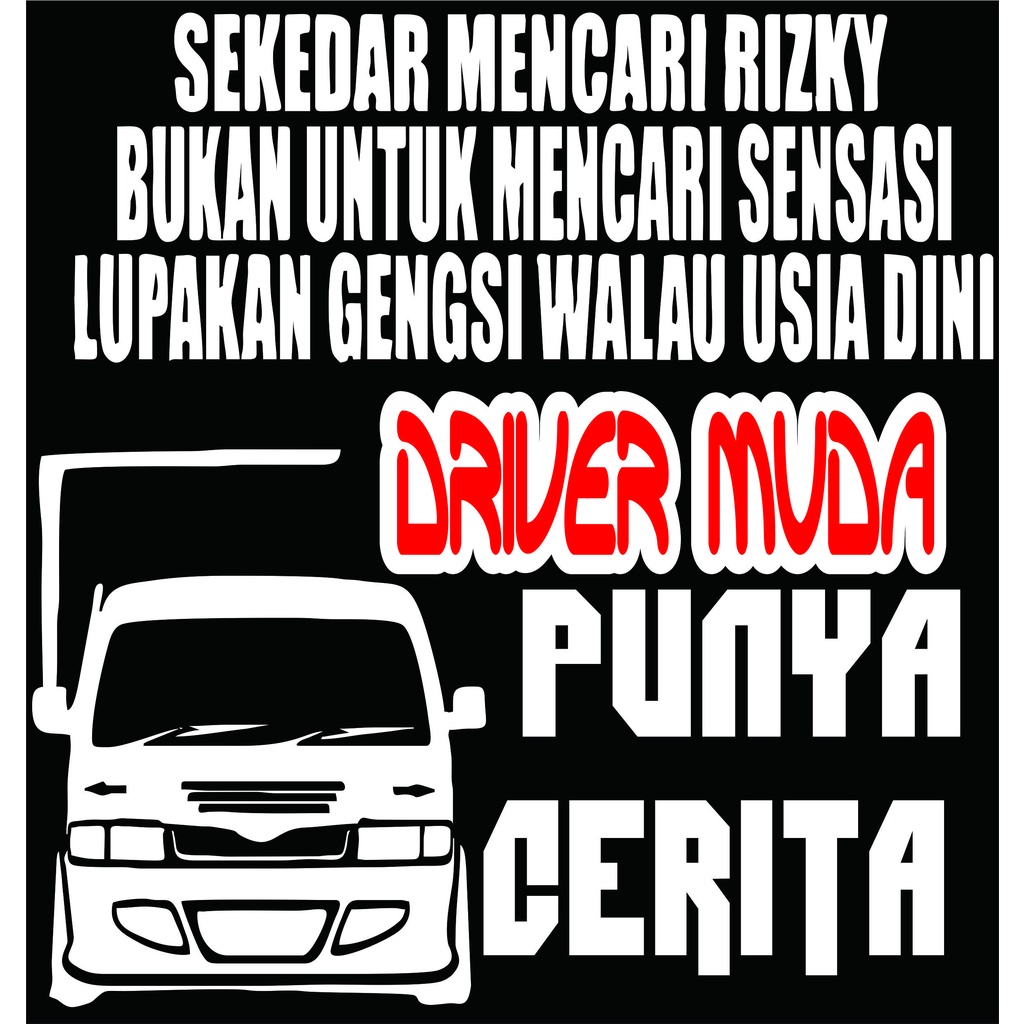 CUTTING STICKER BUAT MOBIL STICKER VARIASI MOBIL KATA KATA KEREN DENGAN KATA PUNYA CERITA