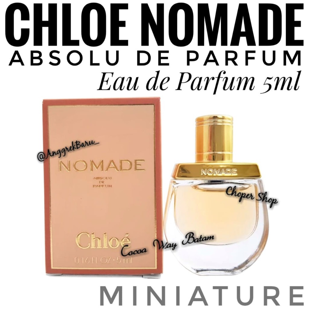Parfum Miniature Chloe Nomade Absolu de Parfum EDP 5ml