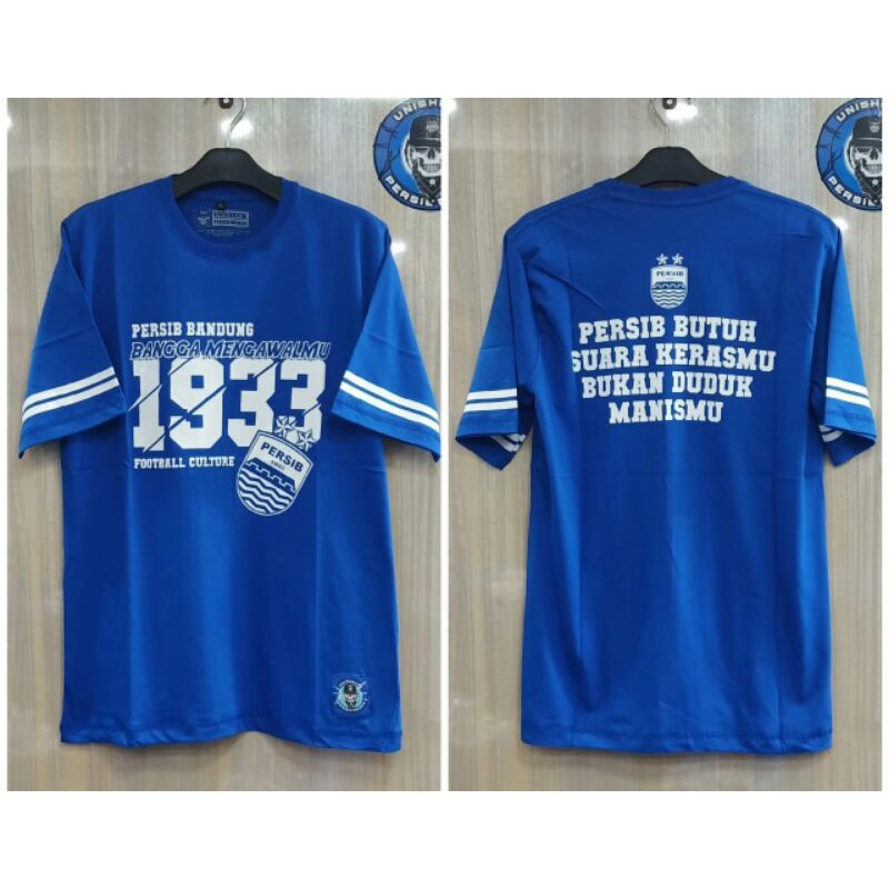 KAOS PERSIB BANDUNG 1933 BANGGA MENGAWALMU