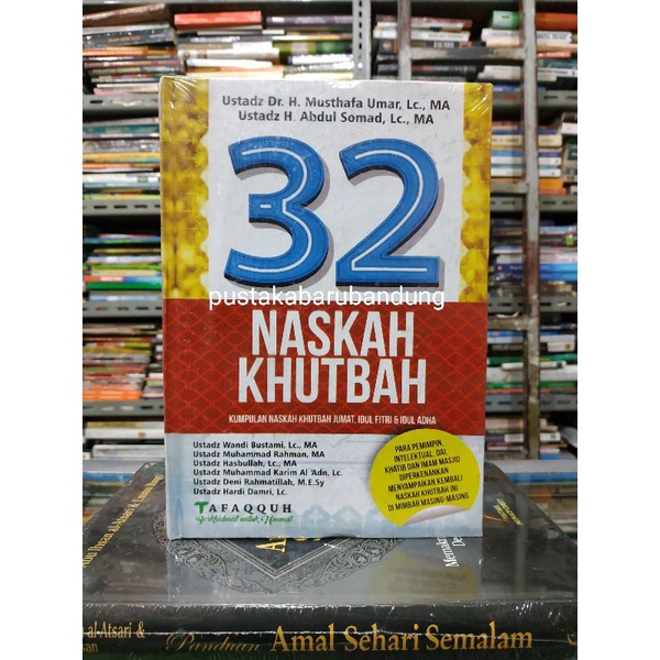 Buku 32 Naskah Khutbah Kumpulan Khutbah Jumat Lengkap Edisi Terbaru Terlengkap Terpopuler by Ust Dr 
