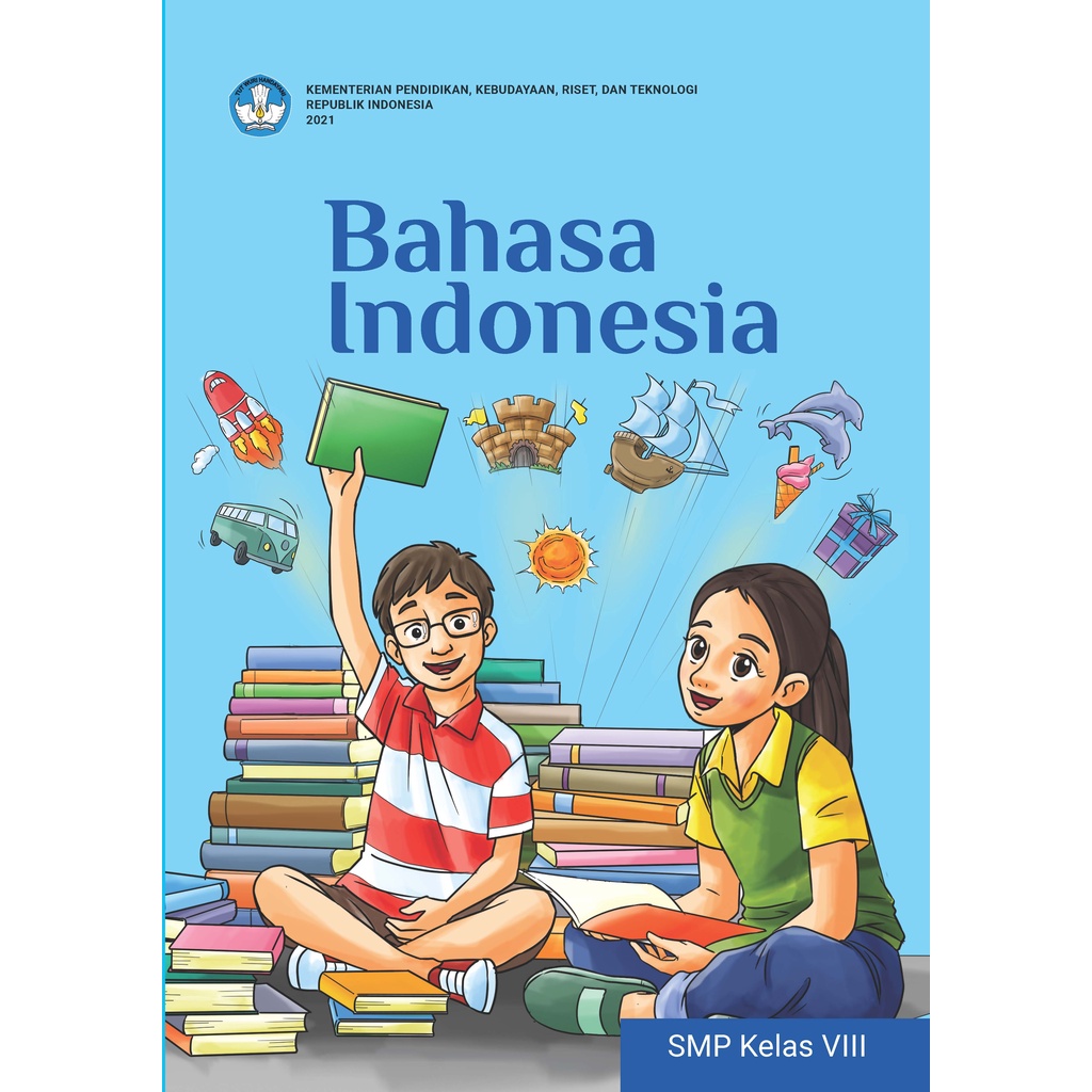 Bahasa Indonesia KELAS 8 KURMER