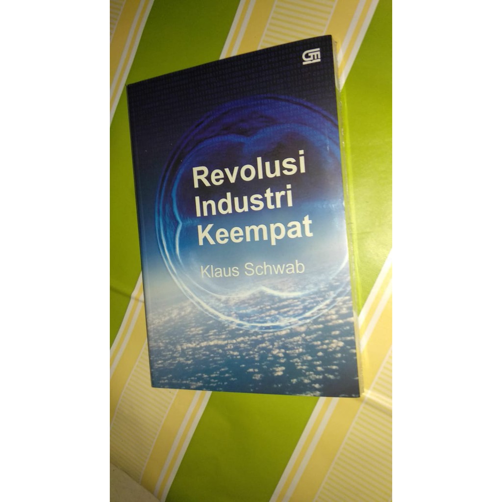 Revolusi Industri Keempat  By Klaus Schwab Shopee Indonesia