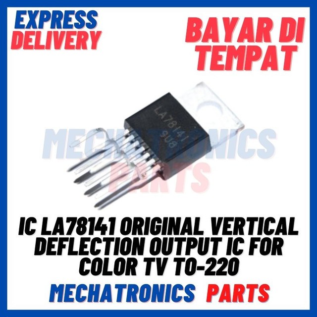 [SMC-9133] IC LA78141 ORIGINAL VERTICAL DEFLECTION OUTPUT IC FOR COLOR TV TO-220