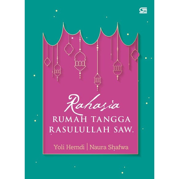 BUKU RAHASIA RUMAH TANGGA RASULULLAH SAW