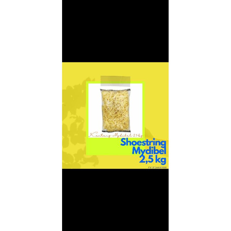 

kentang mydibel shoestring 2.5kg