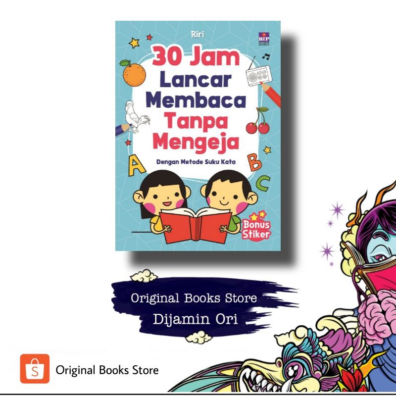 Buku bacaan anak 30 jam lancar Membaca Tanpa Mengeja