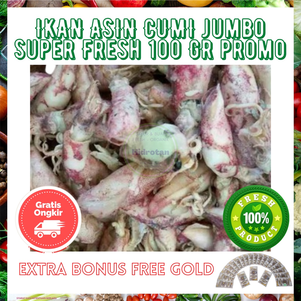 

Ikan Asin Cumi 100 gr Jumbo Bahan Pokok Murah | Paket Makanan Ikan Segar | Seafood Kering Combo Fresh ( Promo Free Emas )