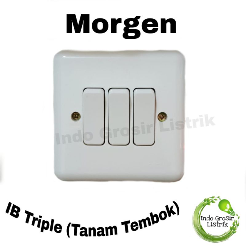 IB Triple Morgen MG888NPC Saklar Triple Inbow IB Triple Switch Morgen