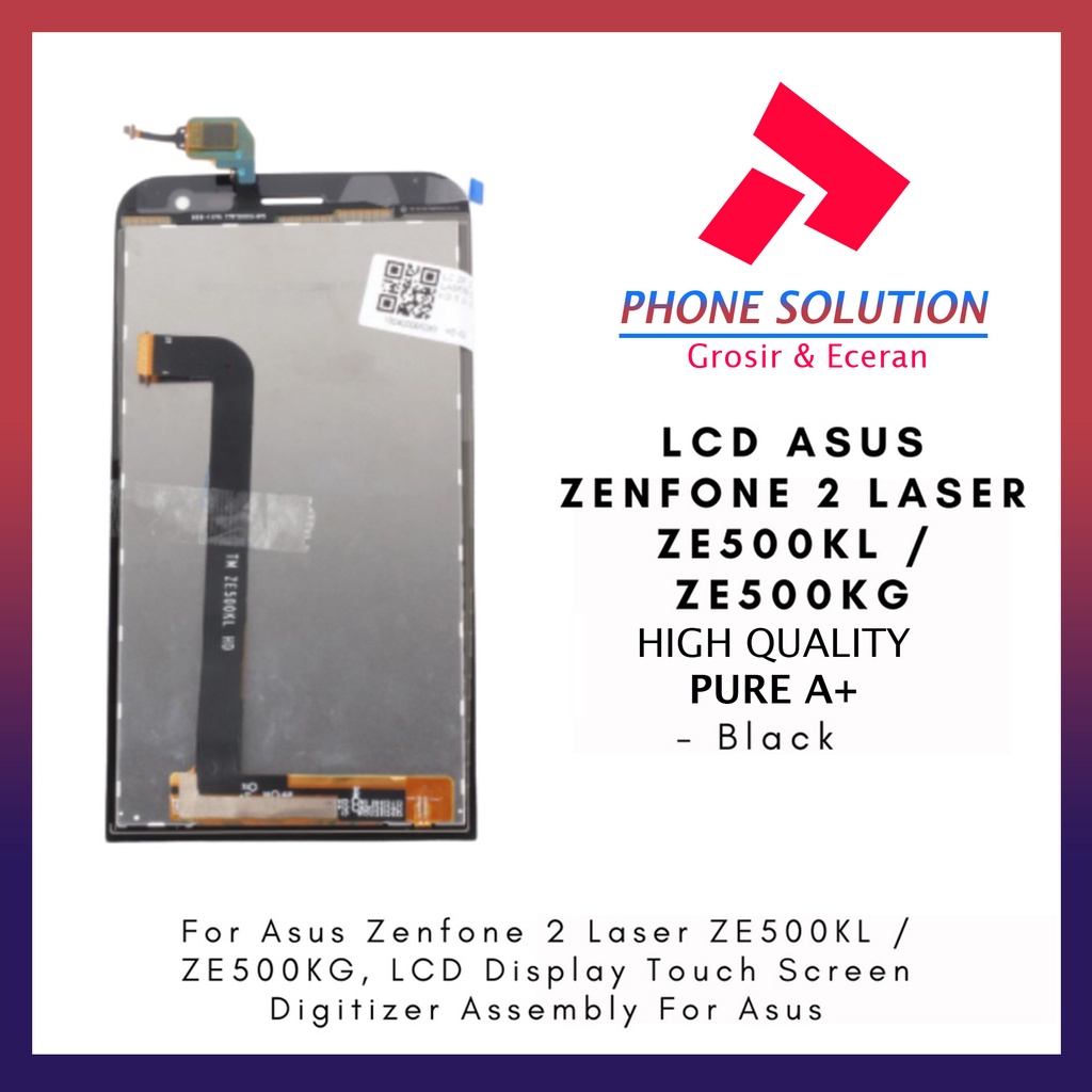 LCD Asus Zenfone 2 Laser ZE500KL ZE500KG Fullset Touchscreen // Supplier LCD Asus Zenfone 2 - Garansi 1 Bulan