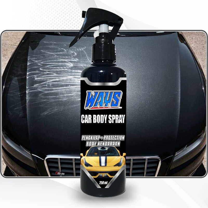 WAYS Car Body Spray Pengkilap Body Glossy Dashboard Mobil Motor Semi Coating - FREE LAP MICROFIBER 250ml