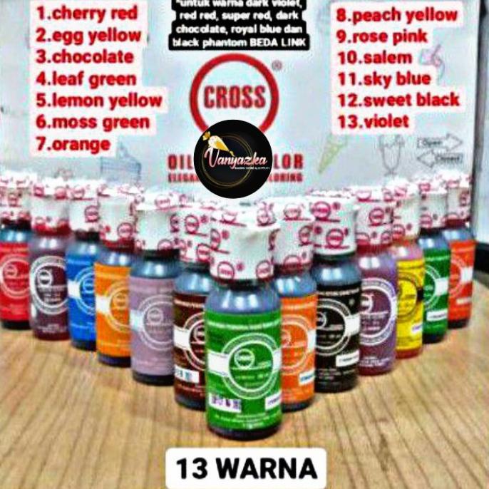 

Pewarna Cross oil based 20ml TERLARIS TERPERCAYA ORIGINAL