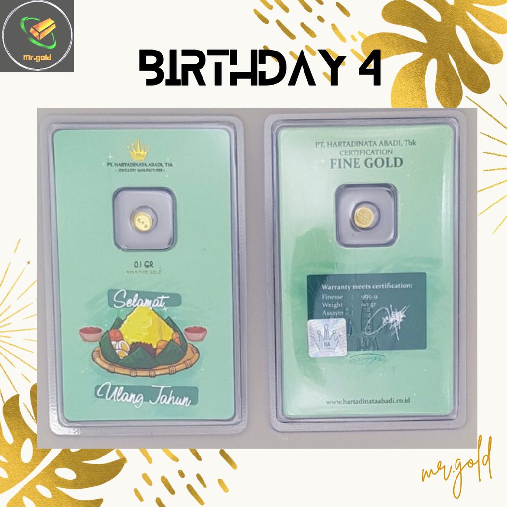 EMAS LOGAM MULIA MINI HARTADINATA ABADI 0.1 GRAM EDISI BIRTHDAY 4 GIFT SERIES / ACC LM HT / LM HRTA