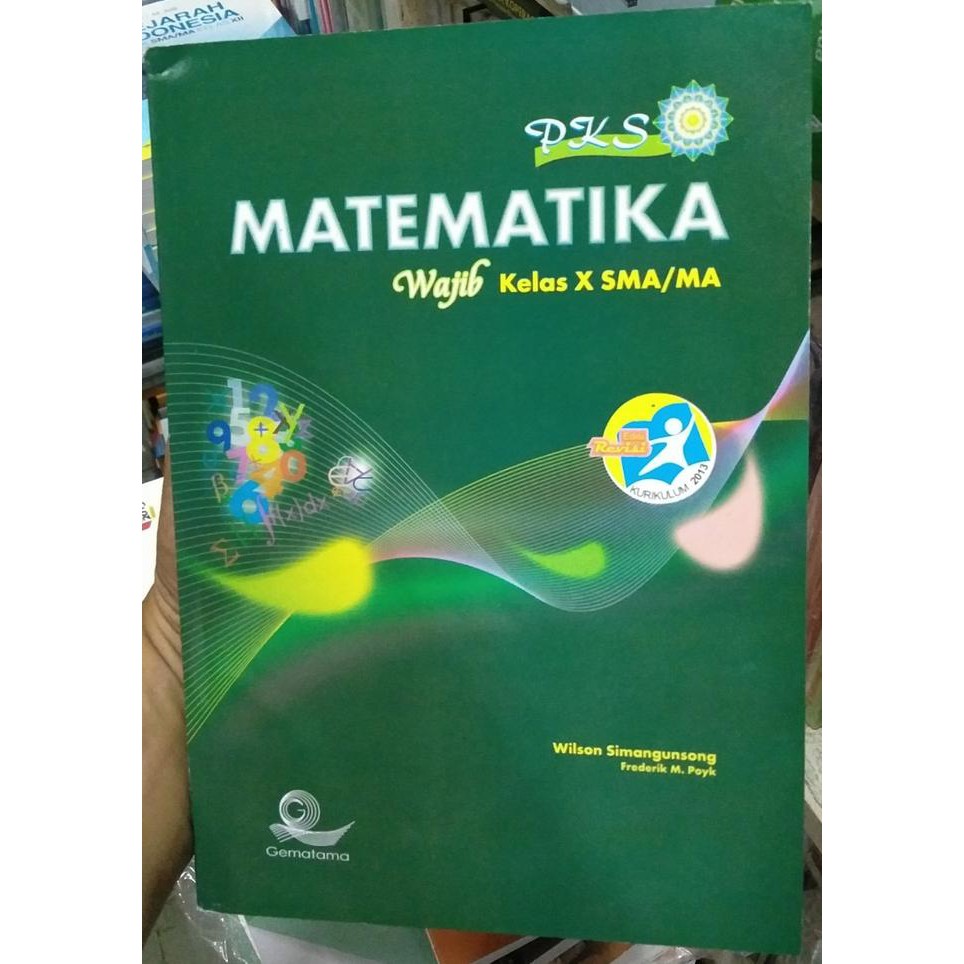 Pks Matematika Sma Kelas 10 Wajib - Wilson Simangunsong