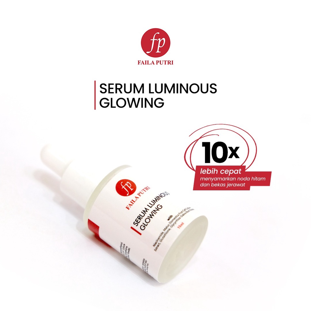 SERUM LUMINOUS FAILA PUTRI BRIGHTENING SERUM GLOWING FP