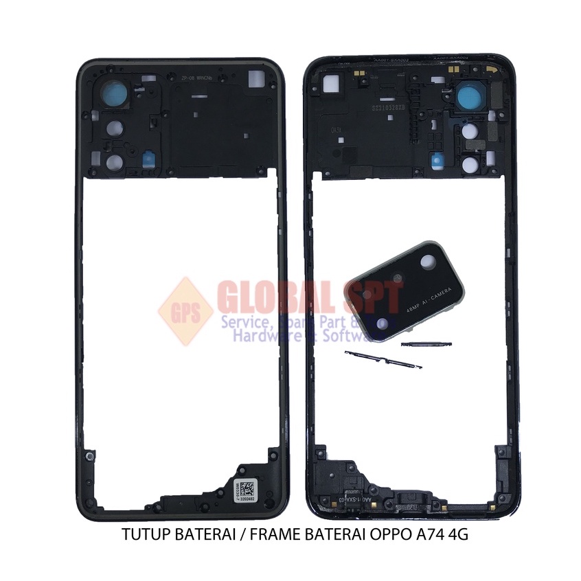 TUTUP BATERAI OPPO A74 4G / FRAME BATERAI / TUTUP BATRE