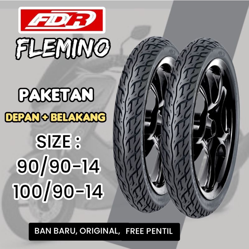 PAKET BAN TUBLES MATIC FDR FLEMINO 90/90+100/90-14 (DEPAN+BELAKANG) BAN BARU, ORIGINAL, FREE PENTIL