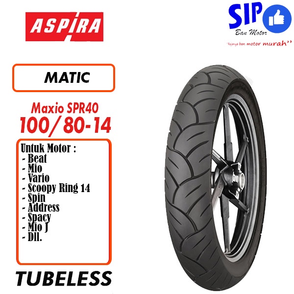 Ban motor matic Aspira Maxio SPR40 100 80 14 Tubeless