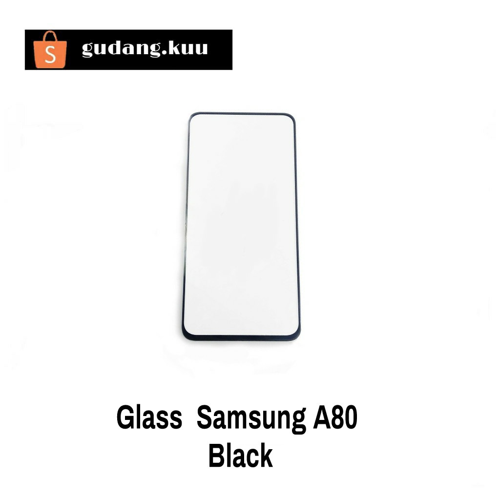 Glass Samsung A80