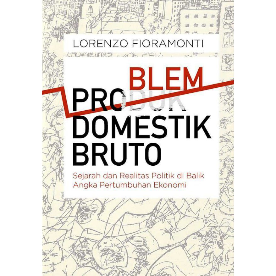[Marjin Kiri] Problem Domestik Bruto - Lorenzo Fioramonti