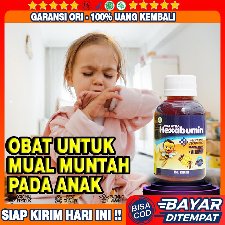 Obat Muntah Mual Mual Pada Anak - Walatra Hexabumin 100% Asli Terbukti Original