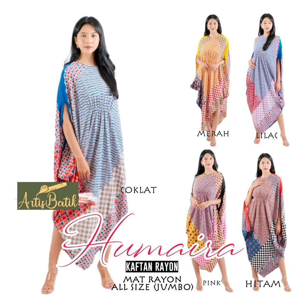 NEW ARRIVAL  HUMAIRA LONGDRESS KAFTAN SUPER RAYON  JUMBO BATIK BATIK CAP  WANITA LONGDRESS BUSUI FRI