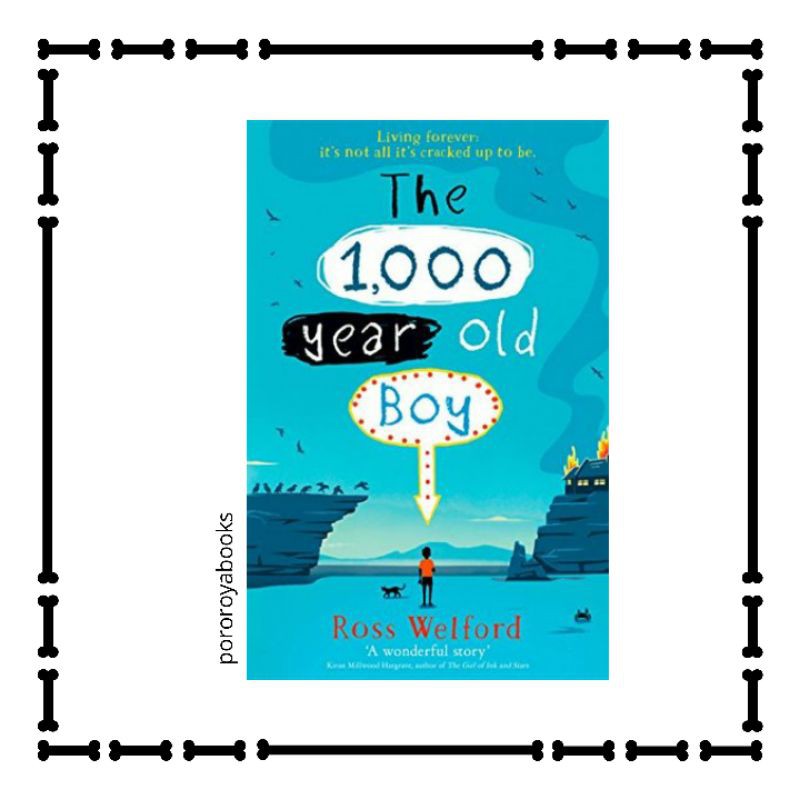 Novel The 1000 Year Old Boy Ross Welford Bahasa Inggris Shopee Indonesia