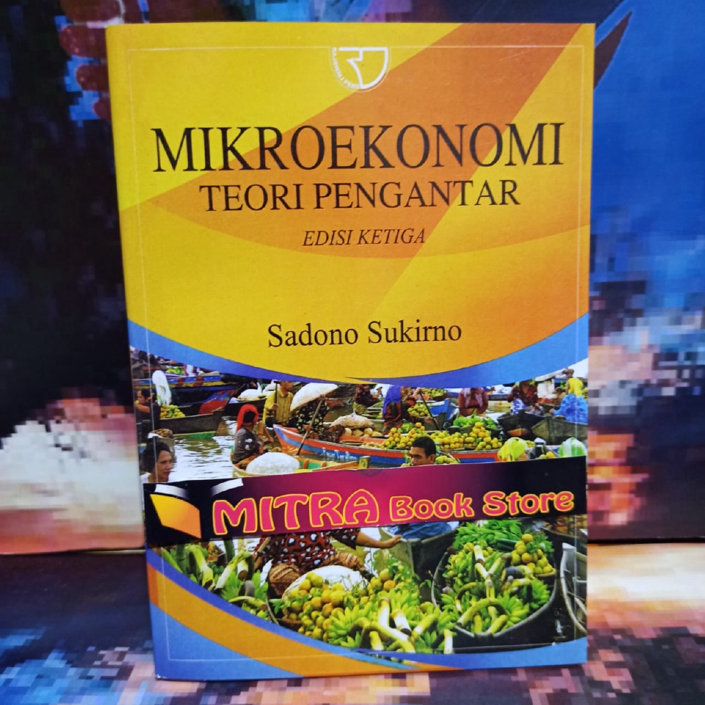 Mikroekonomi - Sadono Sukirno