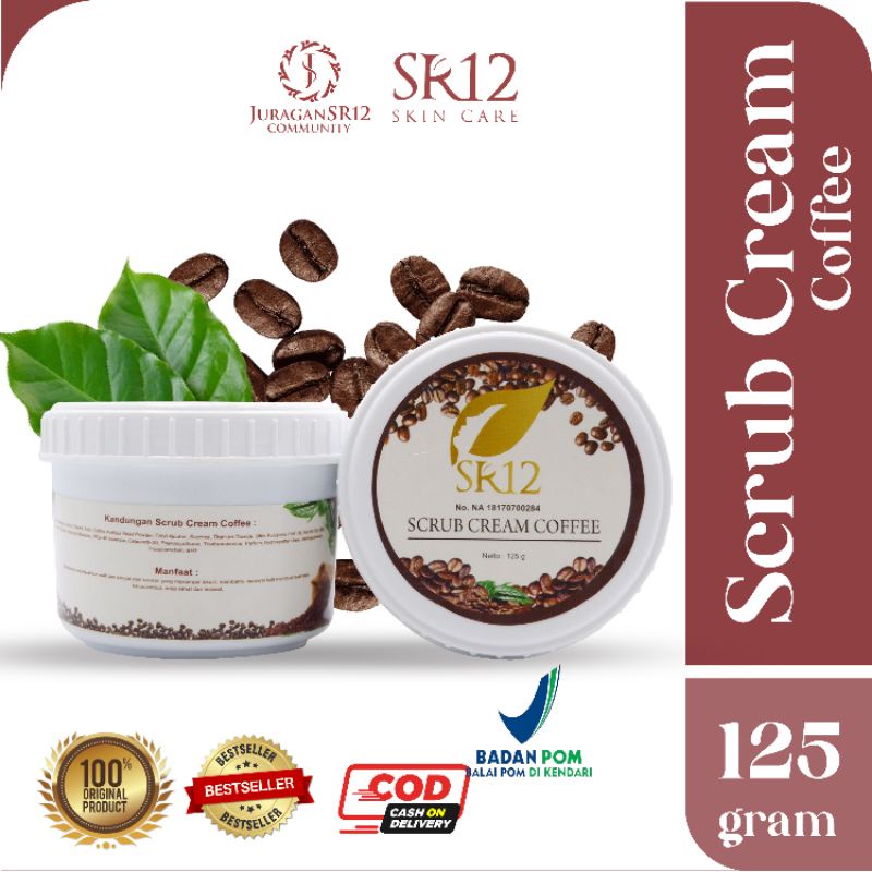 SCRUB CREAM COFFEE / LULUR KOPI / LULUR PENCERAH KOPI /LULUR ANTI STRETCHMARKLULUR KOPI PERONTOK DAKI  / SCRUB CREAM COFFEE SR12  / LULUR BADAN STANDAR BPOM