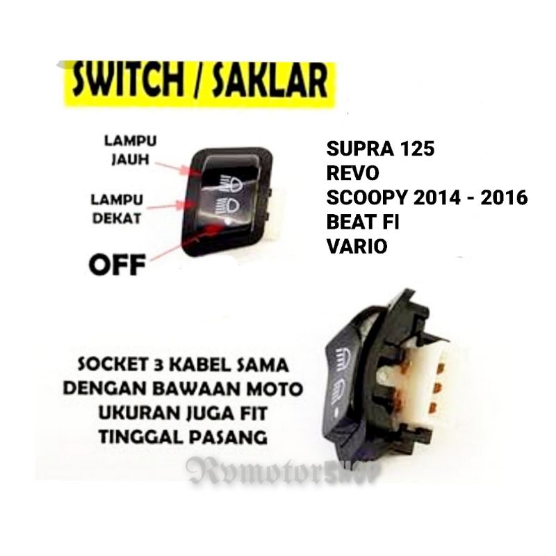 SAKLAR LAMPU DIM 3 TITIK MOTOR HONDA REVO SCOOPY 2014 - 2016 BEAT FI VARIO LAMA SUPRA 125