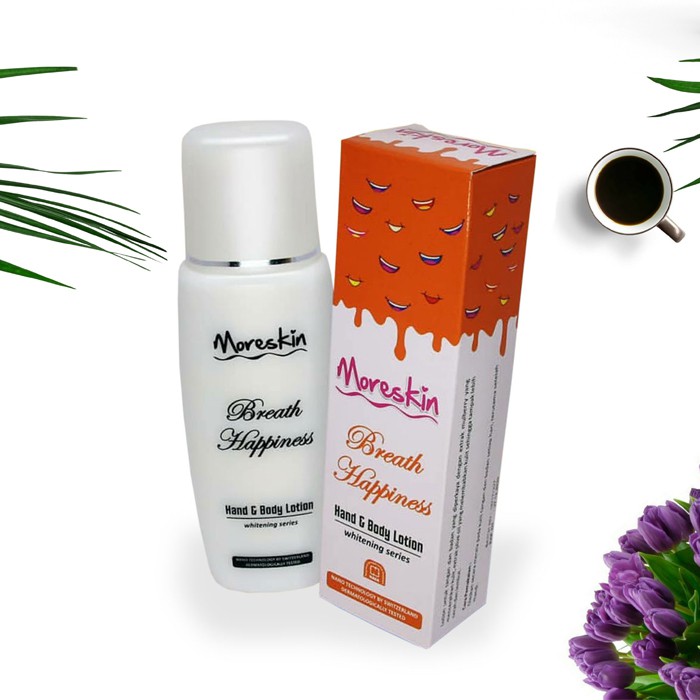 MORESKIN HAND AND BODY LOTION BREATH HAPPINES Original PEMUTIH KULIT BODY LOTION