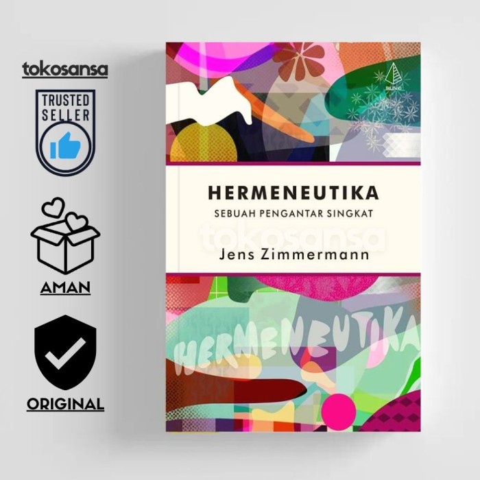 HERMENEUTIKA Sebuah Pengantar Singkat - Jens Zimmermann