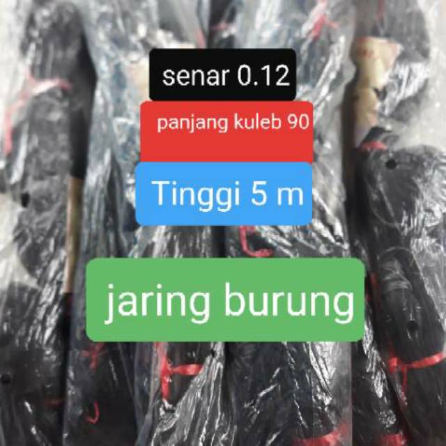 JARING BURUNG PANJANG 90 M LEBAR 5 M SENAR 0.12