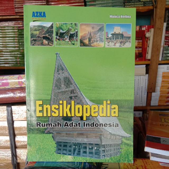 ENSIKLOPEDIA RUMAH ADAT INDONESIA