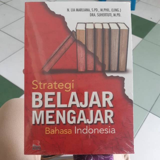 Strategi Belajar Mengajar Bahasa Indonesia
