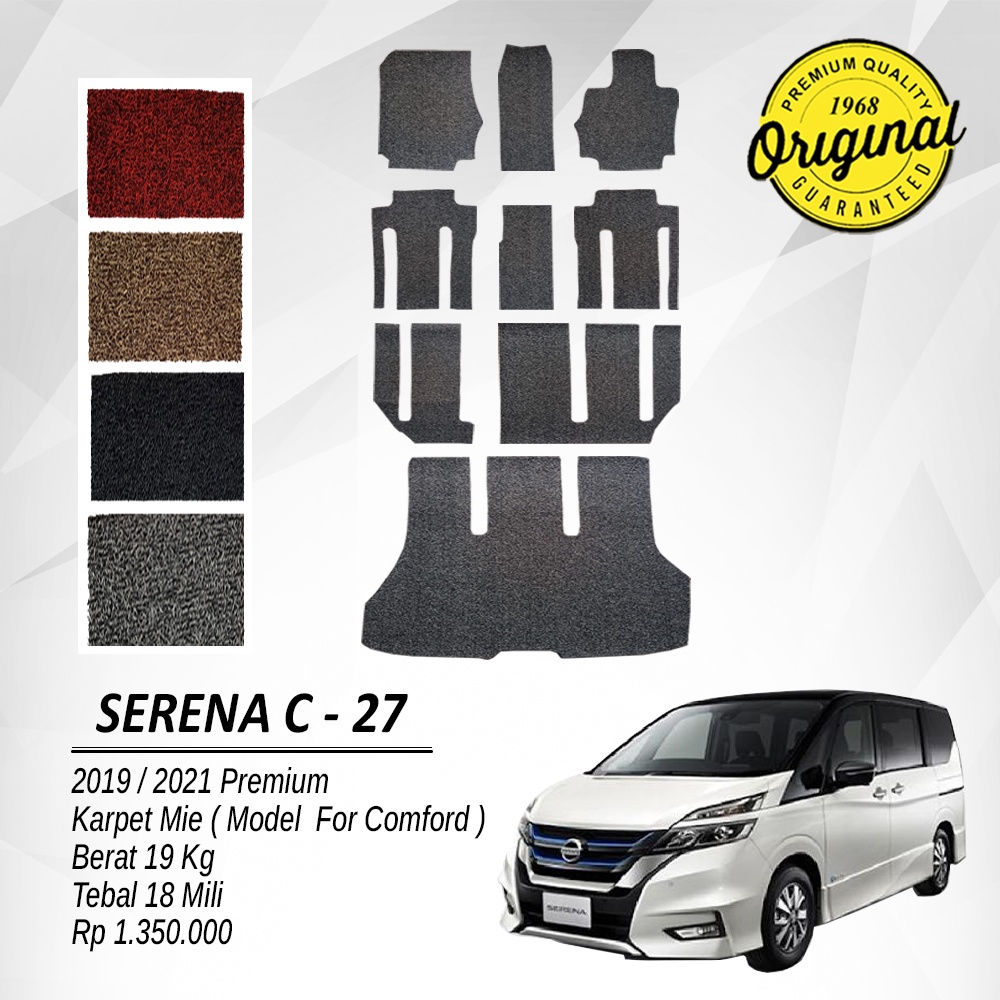 KARPET MIE BIHUN PREMIUM MOBIL NISSAN SERENA C 27 FULL SET