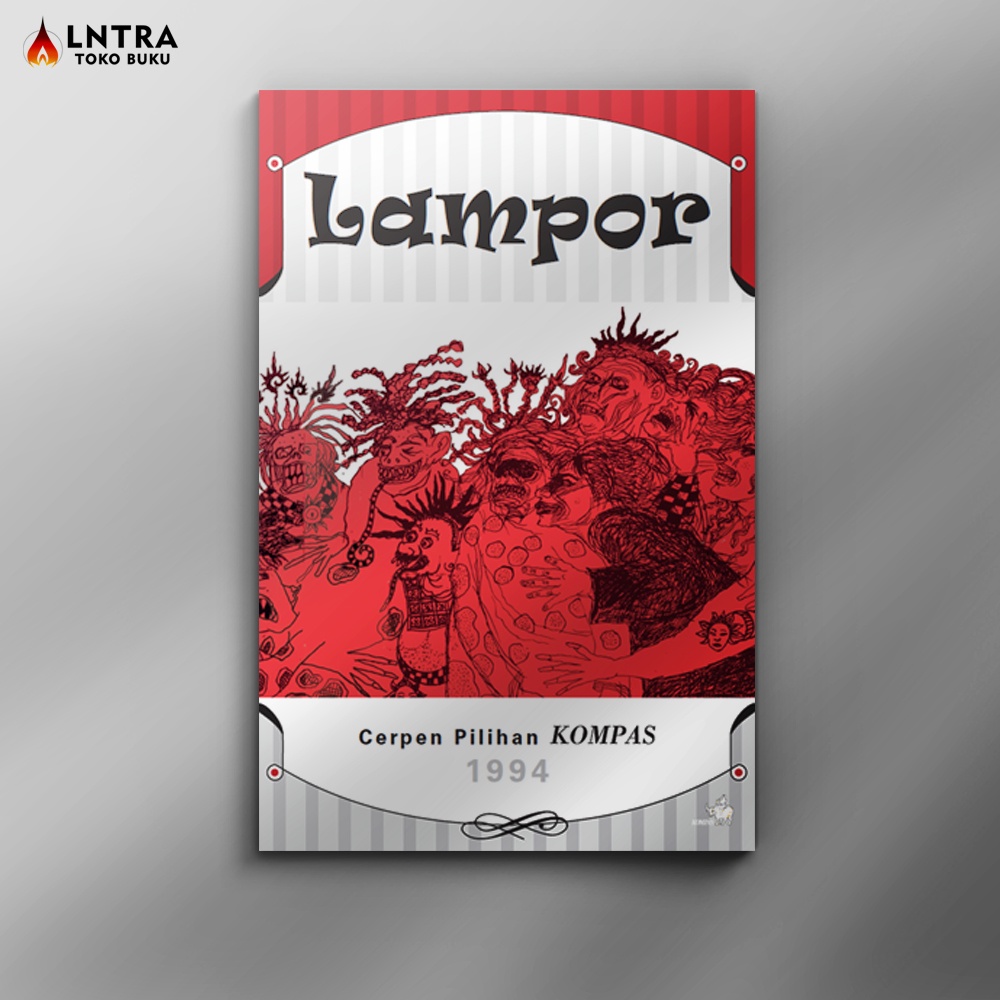 Cerpen Pilihan Kompas 1994 - Lampor