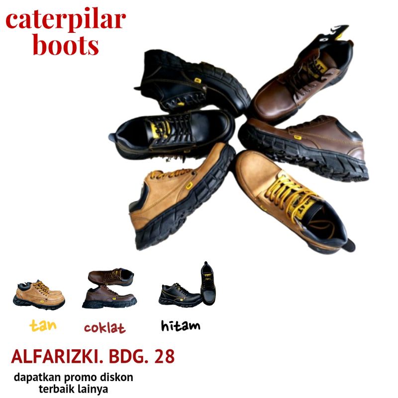 sepatu caterpilar safety boots pria sepatu tracking sepatu boot sepatu touring sepatu kerja sepatu murah sepatu proyek