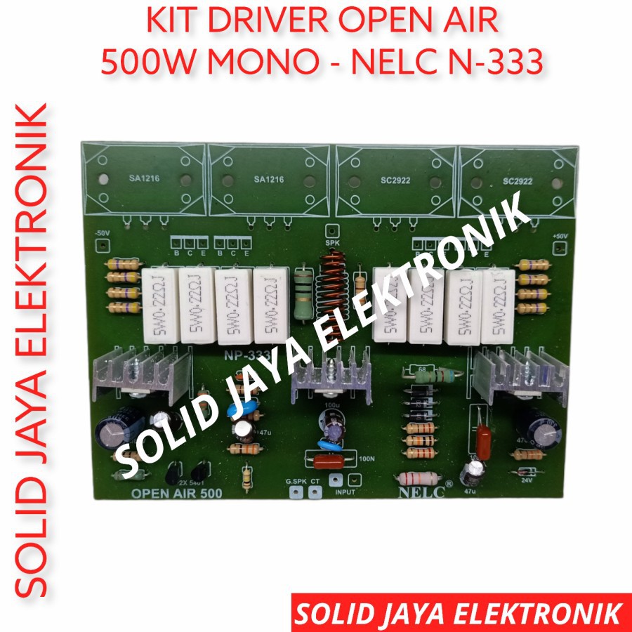 KIT DRIVER POWER OPEN AIR 500W MONO AMPLIFIER AMPLI 500 W WATT NELC N-333 N333 N 333 POWER LAPANGAN