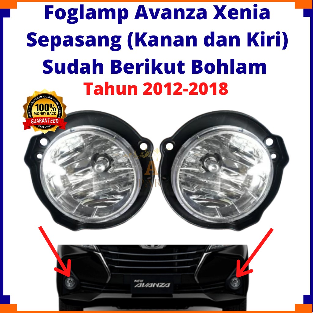 Foglamp Avanza Xenia/ Lampu Kabut Avanza Xenia 1 set (Kanan dan Kiri) Berikut Bohlam Thn 2012 - 2018