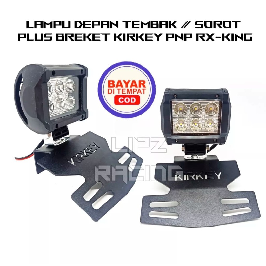 LAMPU TEMBAK/LAMPU SOROT LED 6 MATA PLUS BREKET KIRKEY PNP RX-KING SERIES