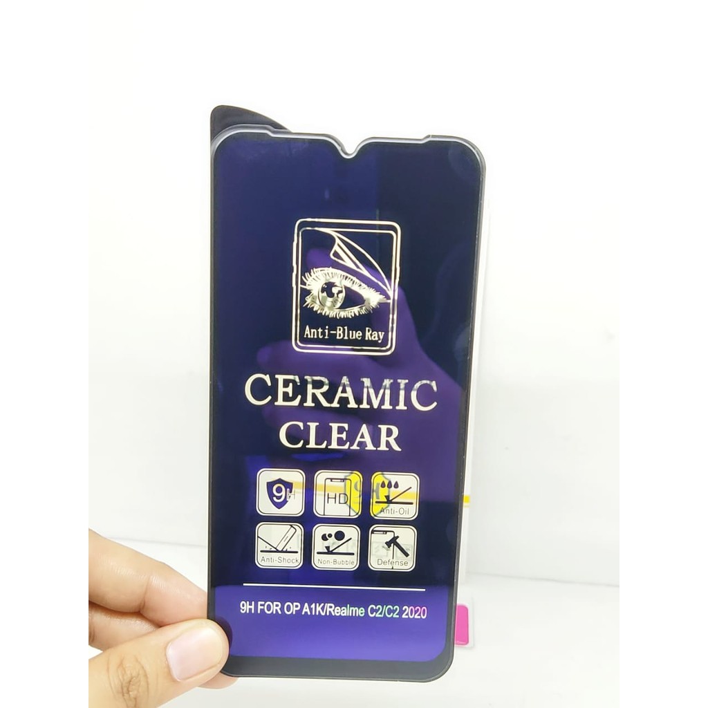 Ceramic CLEAR ANTI BLUE Realme C2 Oppo A1K 6.1 inch Screen Protector Full Layar Anti Broken