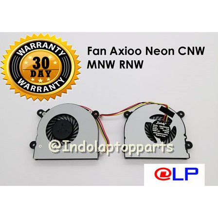 Fan Axioo Neon CNW MNW RNW