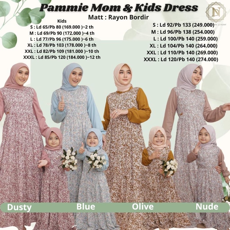 PAMMIE DRESS MOM & KIDS BY NADHEERA LUXURY